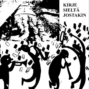 Kirje sieltä jostakin