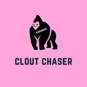 Clout Chaser (Disstrack)