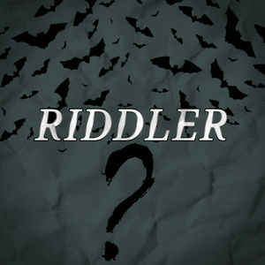 Riddler