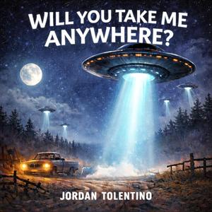 Will you take me anywhere?