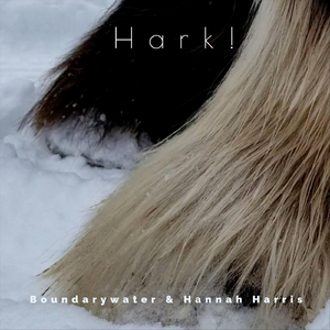 Hark! (feat. Hannah Harris)