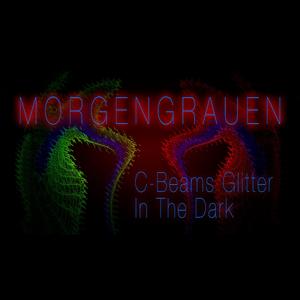 C-Beams Glitter in the Dark