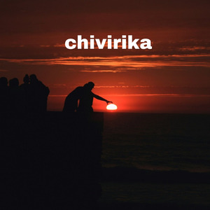 chivirika