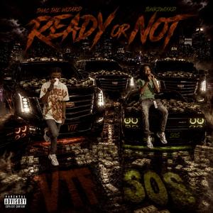 Ready or Not (feat. Tunk2wixkd)