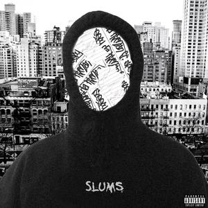 Slums (feat. Speedy)