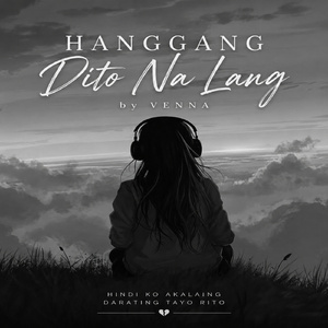 Hanggang Dito Na Lang