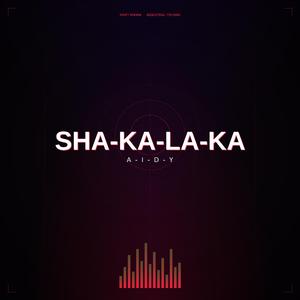 SHA-KA-LA-KA (v4)