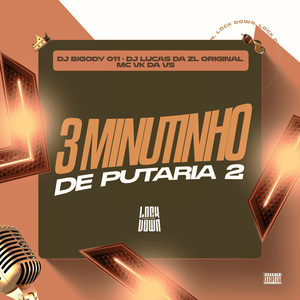 3 Minutinho de Putaria 2