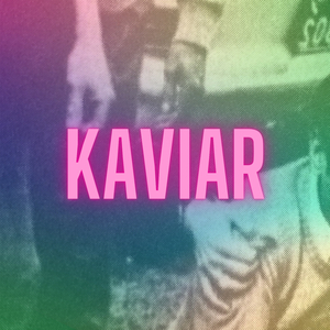 Kaviar