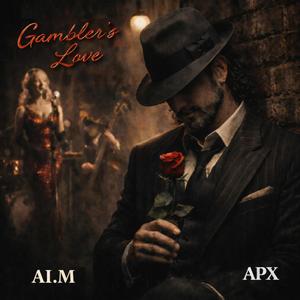 Gambler's Love