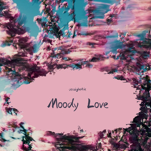 Moody Love