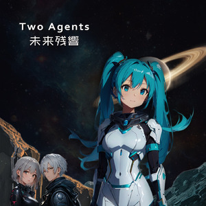 Future Echoes (feat. 初音ミク) [日本語 ver.] [未来残響 日本語歌詞版]