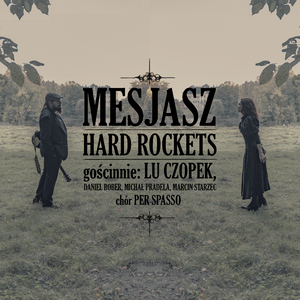 Mesjasz (feat. Lu Czopek, Daniel Bober, Michał Pradela, Marcin Starzec, Chór Per Spasso) [Radio Edit]