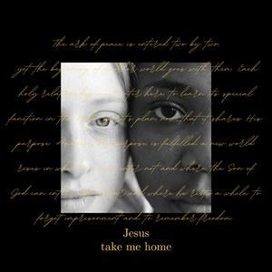 Jesus take me home (deep house kingdom of heaven)