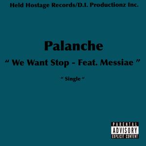 We Want Stop (feat. Messiae)