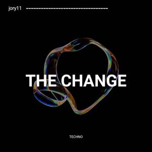 THE CHANGE