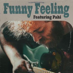 Funny Feeling (feat. PAHI)