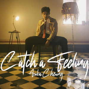 Catch A Feeling