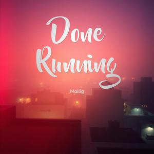 Done Running