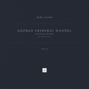 Suite in E Minor, HWV 438 (Arr. Alink for Guitar)