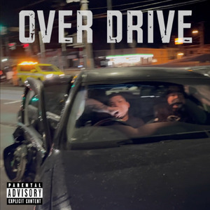 OVER DRIVE
