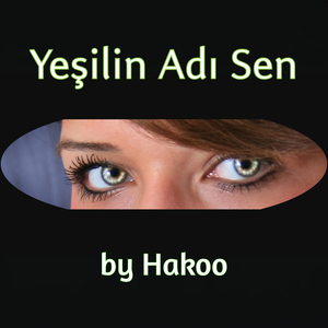 Yeşilin Adı Sen