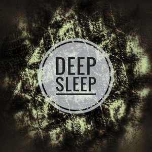 Deep Sleep