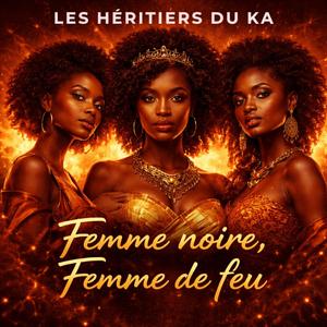Femme noire, Femme de feu