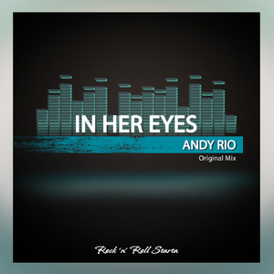 In Her Eyes (Original Mix)