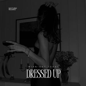 Dressed Up