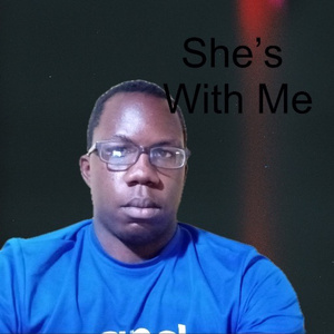 She’s With Me