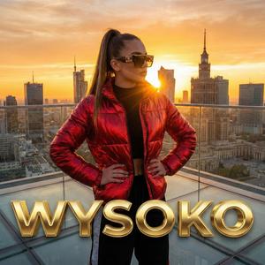 Wysoko (Official Audio)