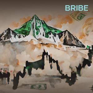 Bribe
