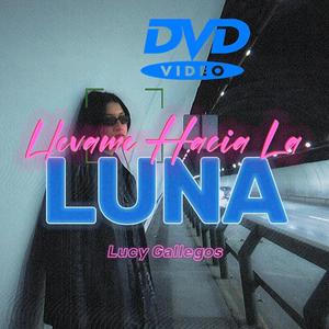 Llevame Hacia La Luna