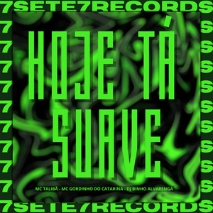 Hoje Ta Suave (Remix)