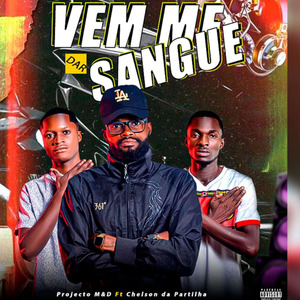 Vem Me Dar Sangue