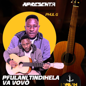 Pfulani Tindlela Va Vovô