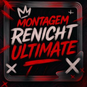 MONTAGEM RENIGHT ULTIMATE