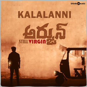 Kalalanni (From "Arjun Still Virgin")