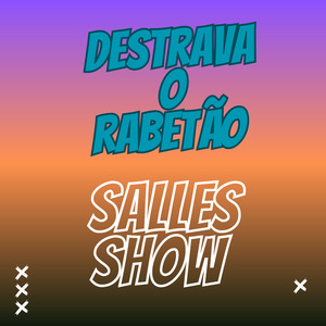 Destrava o Rabetão