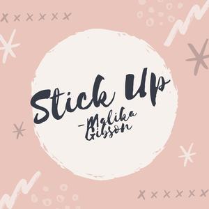 Stick Up