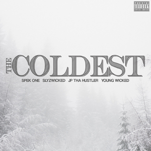 The Coldest (feat. Young Wicked)