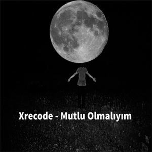Mutlu Olmalıyım