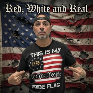 Red, White and Real