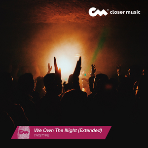 We Own the Night (Extended Instrumental)