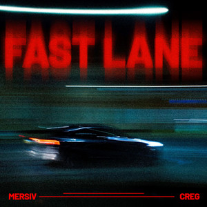 Fast Lane