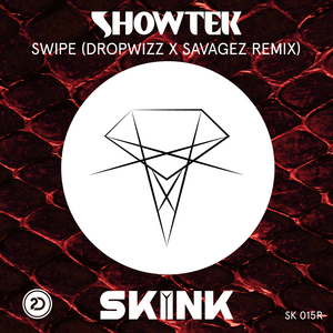 Swipe (Dropwizz X Savagez Remix)
