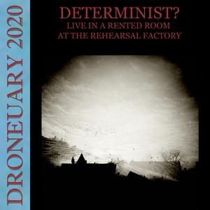 Live in a Rented Room at the Rehearsal Factory