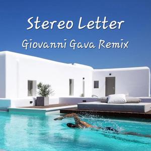 Stereo Letter (Giovanni Gava Remix)