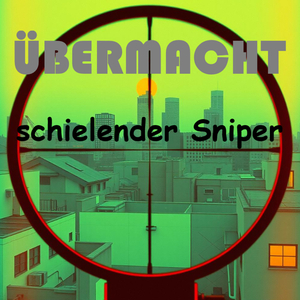 Schielender Sniper